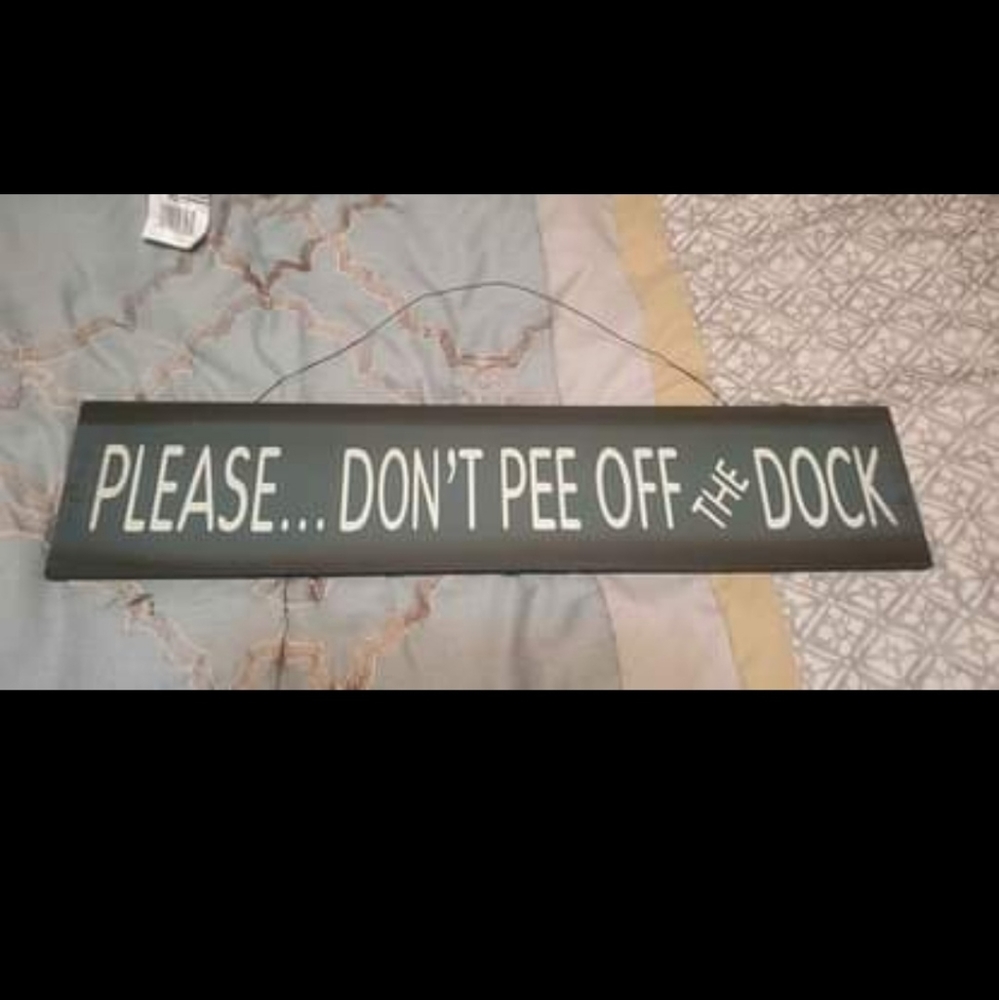 Please Don't Pee off the Dog Sign